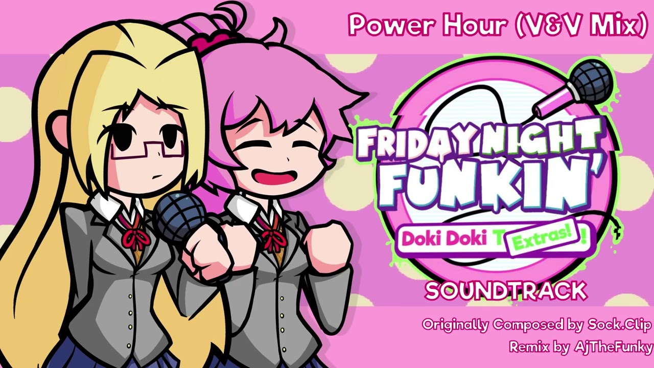 Power Hour (V&V Mix) - Doki Doki Extras V2 Soundtrack