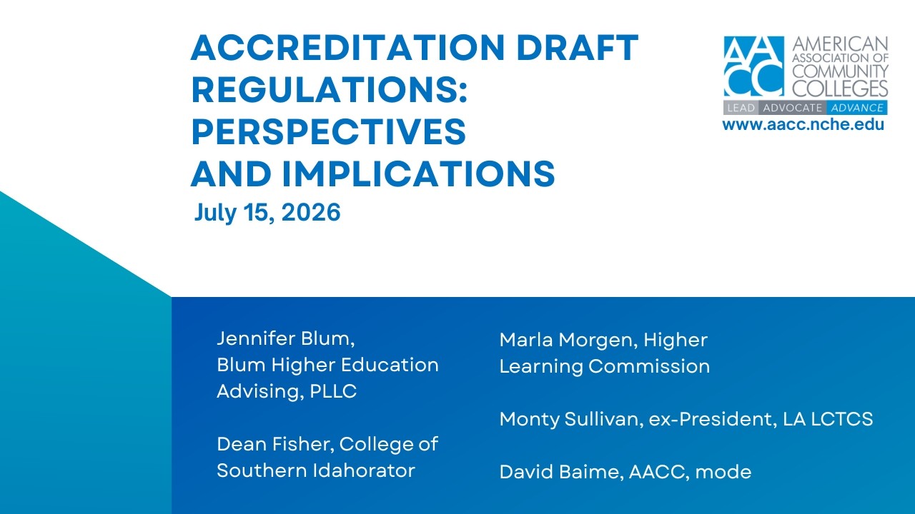 Accreditation Draft Regulations: Perspectives and Implications Webinar