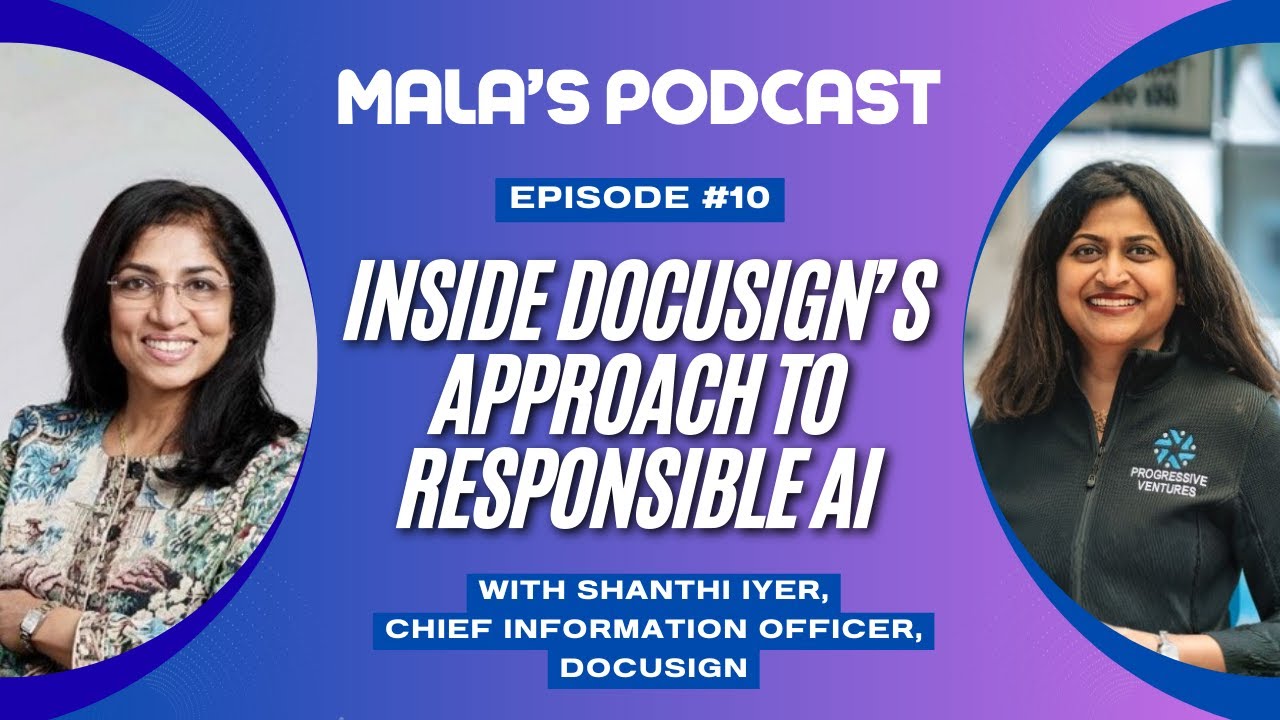 Inside Docusign's Approach to Responsible AI | With Shanthi Iyer, CIO of Docusign