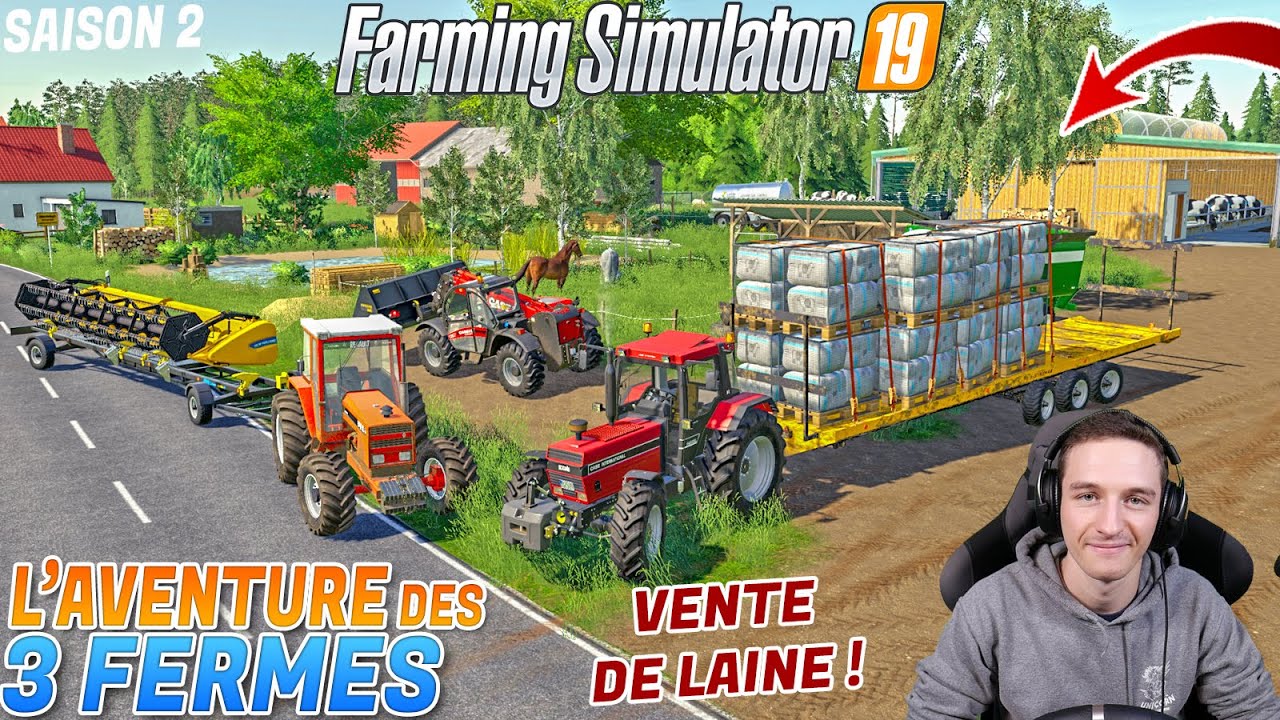 L'AVENTURE DES 3 FERMES S2 ! GROSSE VENTE DE LAINE !