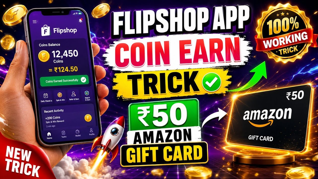 How to Earn Coins on Flipshope App | How to Increase Coins in Flipshope | ₹50 Amazon Gift Card