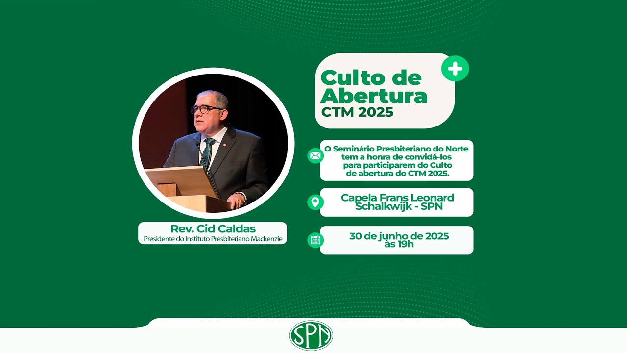 Culto de abertura CTM 2025
