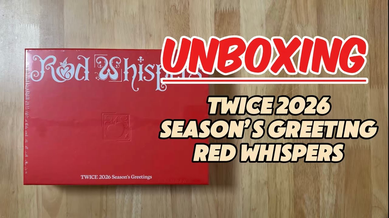 TWICE 2026 SEASON’S GREETING RED WHISPERS - UNBOXING VIDEO