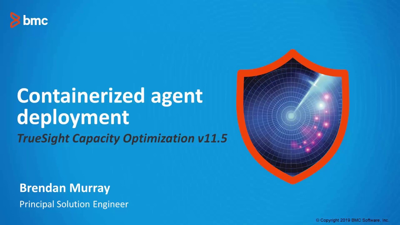 Containerized Capacity Agent Deployment | TrueSight Capacity Optimization