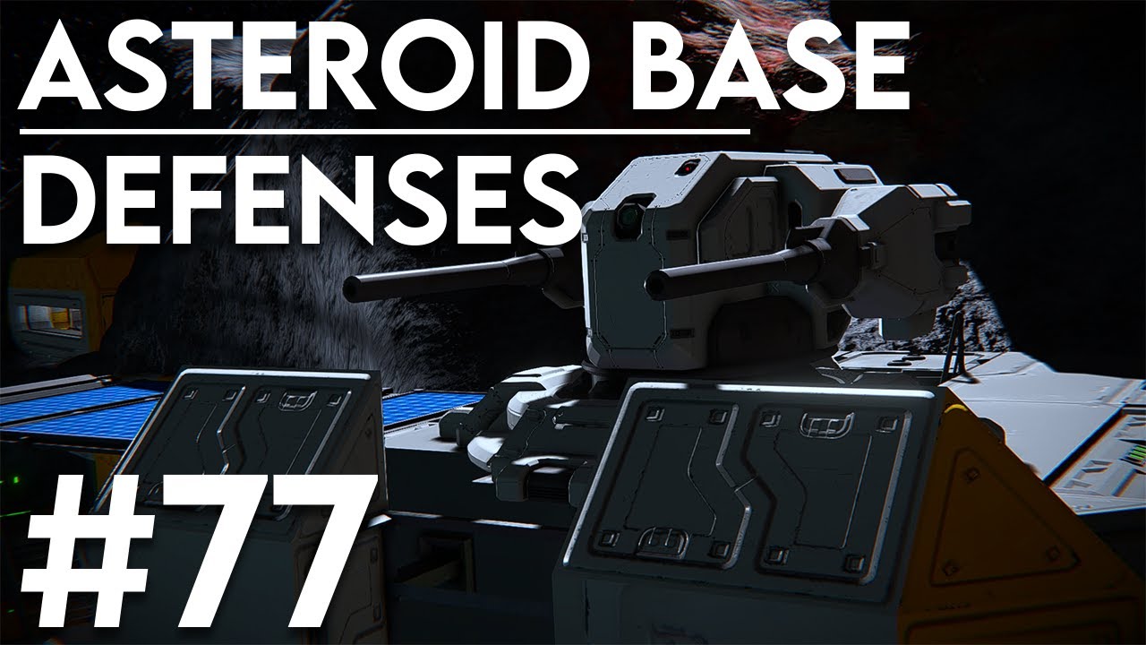 Asteroid base defenses - Space Engineers solo survival #77