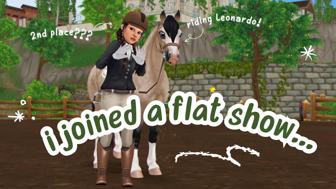 Flat Show Shenanigans 😝 || Star Stable Online