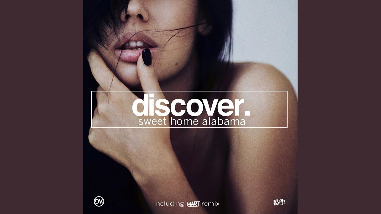 Sweet Home Alabama (Original Mix)