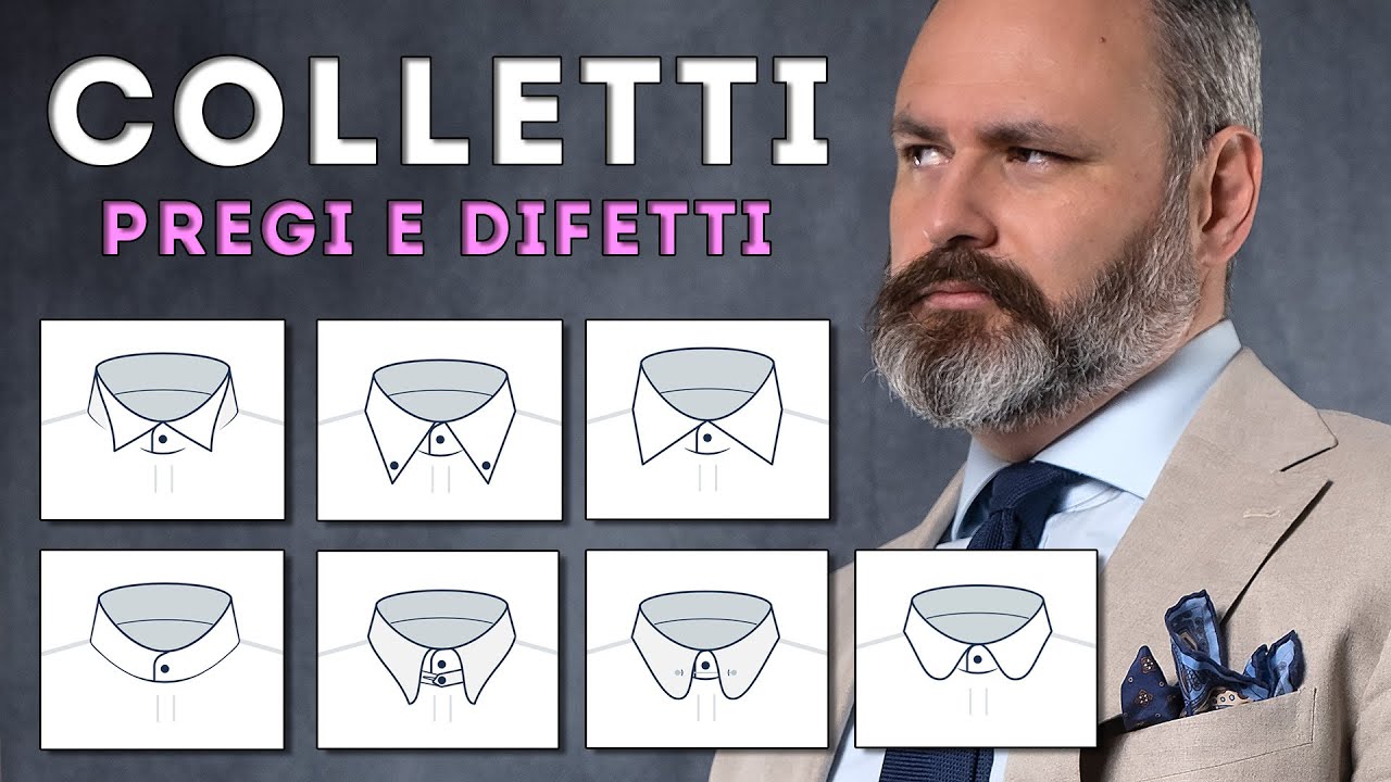 COLLETTI: pregi, difetti e caratteristiche di ogni tipologia