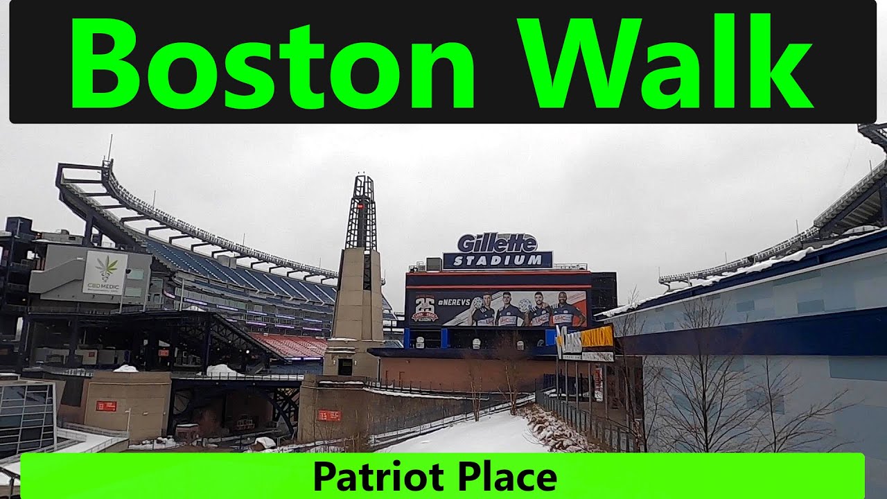 Boston Walk: Patriot Place & Gillette Stadium