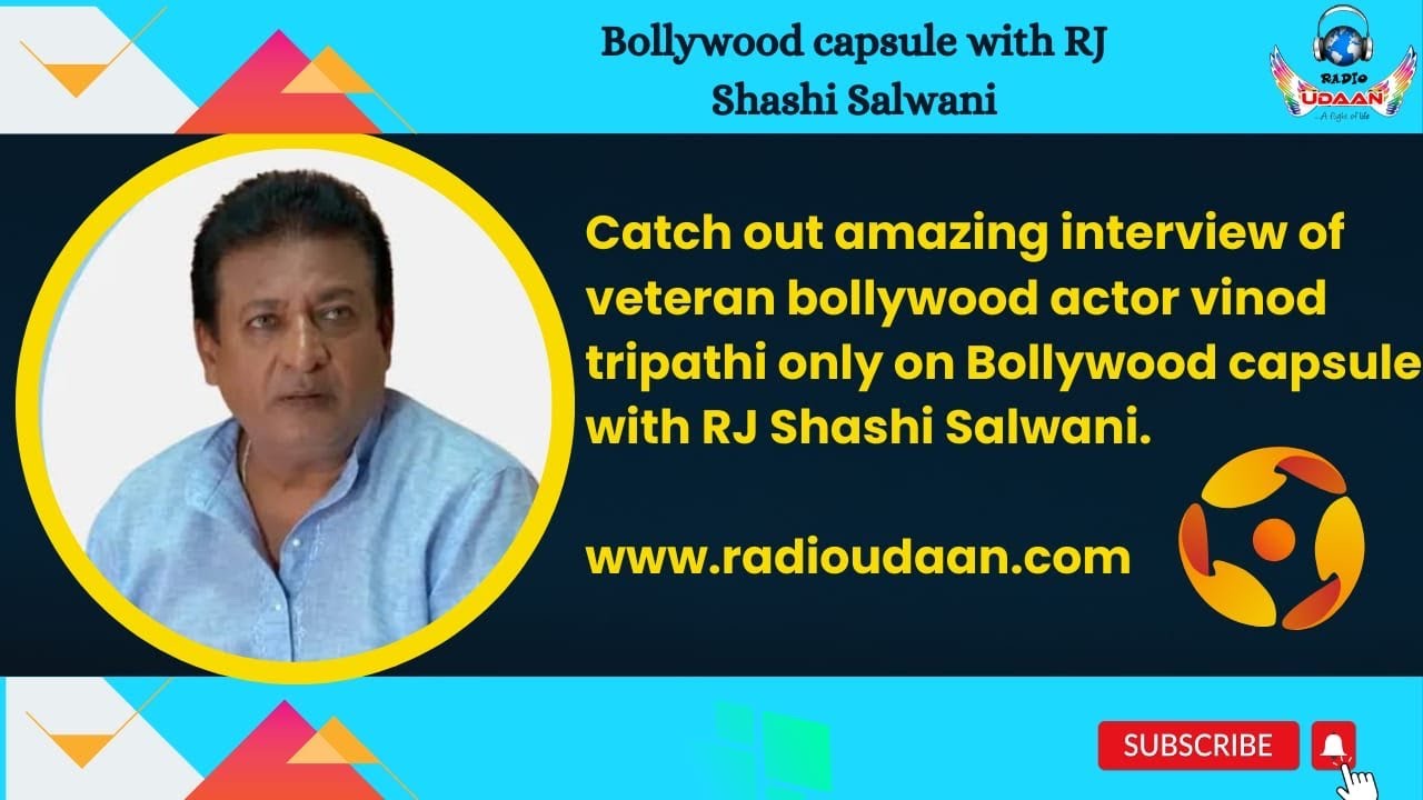 Vinod Tripathi interview by Sashi Salwani on Radio Udaan 18 Aug 2024