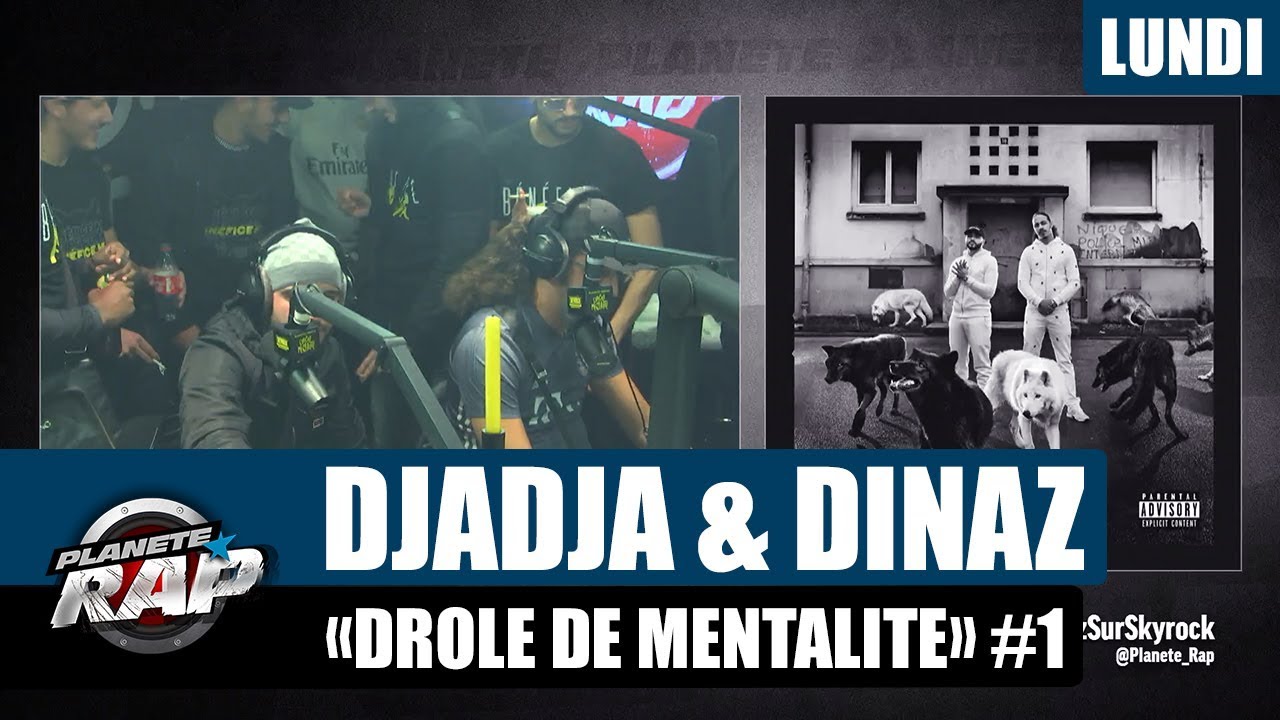 Planète Rap - Djadja & Dinaz 