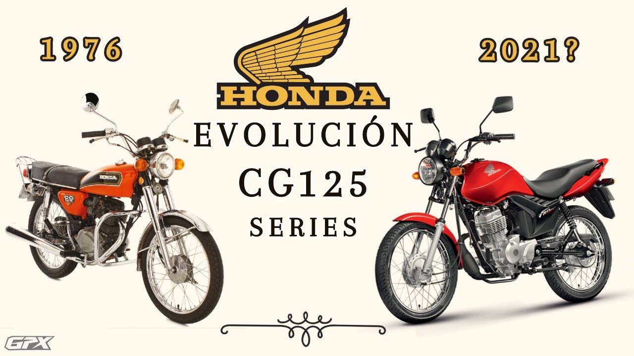 Evolución Honda CG 125 Series 1976 - 2021 | El Mejor motor Varillero 125 Titán Ks Es 125, Fan, Cargo