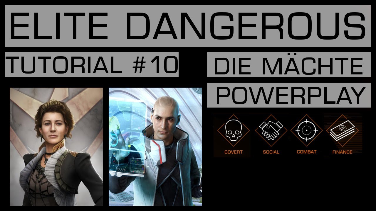 ELITE DANGEROUS | TUTORIAL #10 | Die Mächte / Powerplay | [PC/PS4/XBOX]