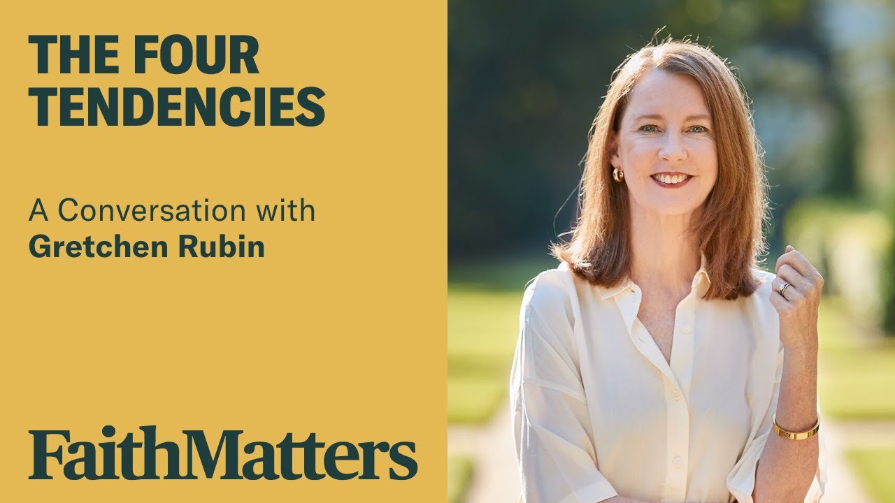 The Four Tendencies, with Gretchen Rubin