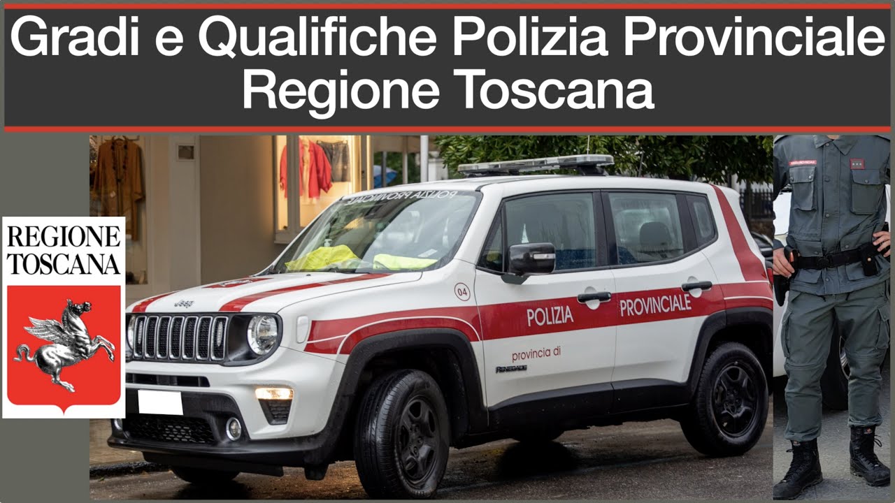 Gradi e Qualifiche Polizia Provinciale Regione Toscana