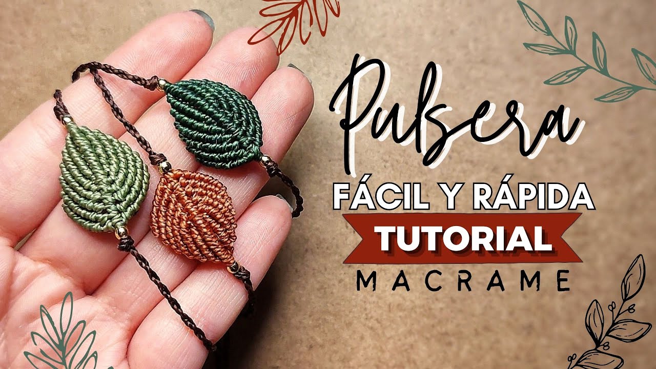 🍂 Pulsera con hoja de Macramé fácil y rápida | #49 DIY Macrame Leaf Bracelet Tutorial