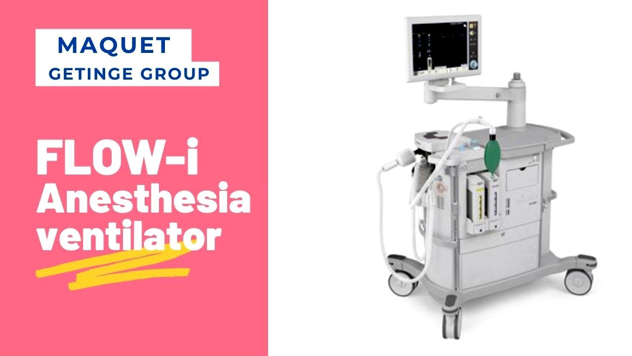 MAQUET FLOW i  Anesthesia Ventilator