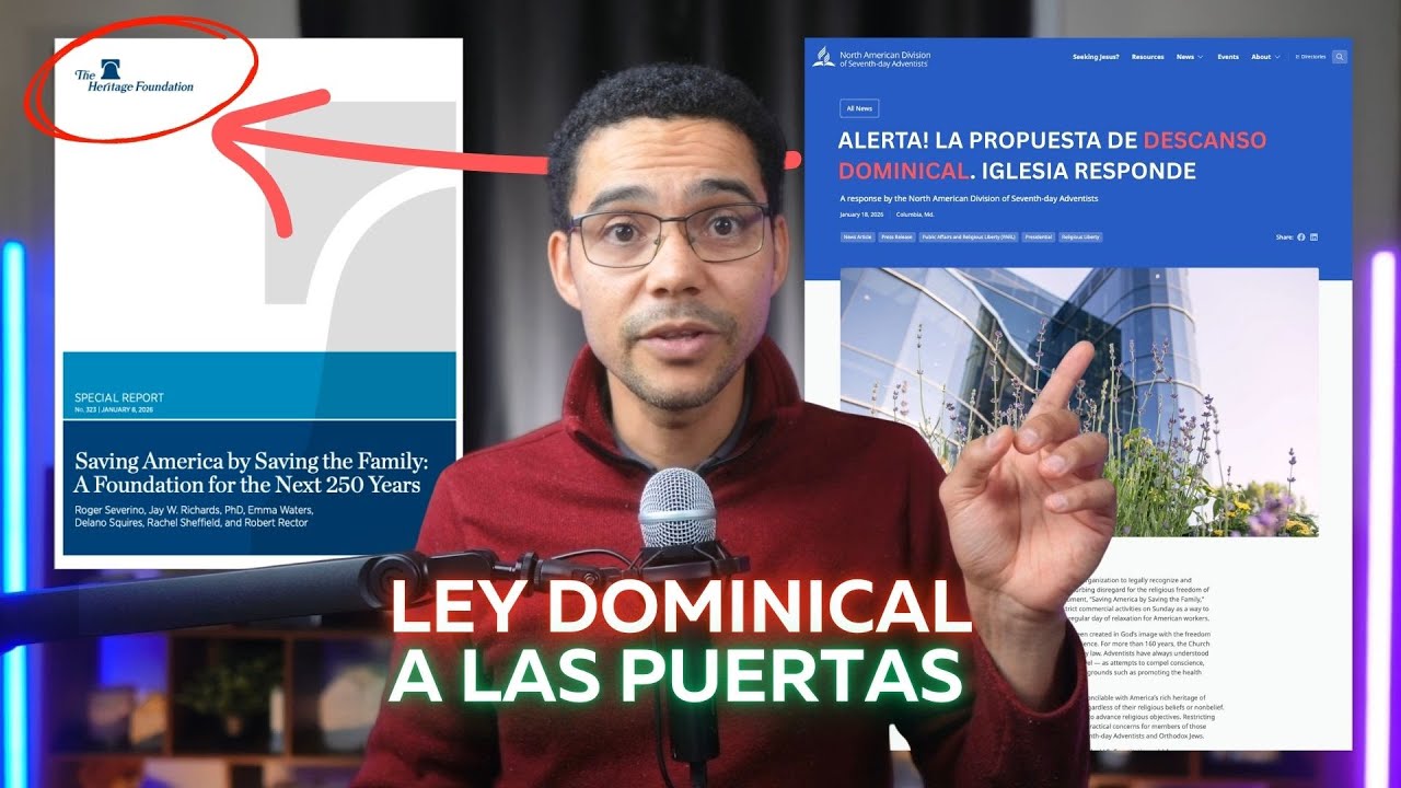Declaración oficial | La iglesia adventista frente a la ley dominical - Parte 1