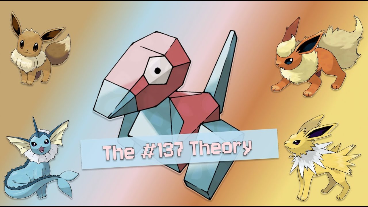 The 137 Theory: Was Porygon Originally An Eeveelution?