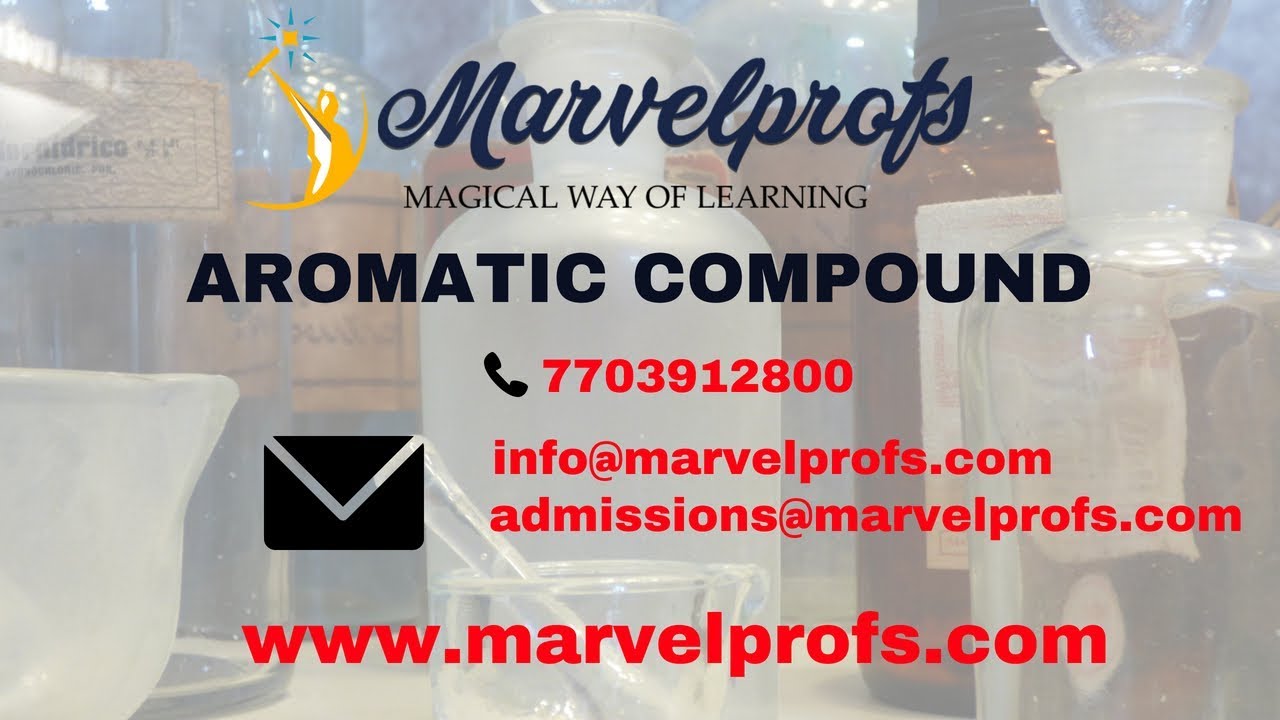 AROMATIC COMPOUNDS BY VKB Sir