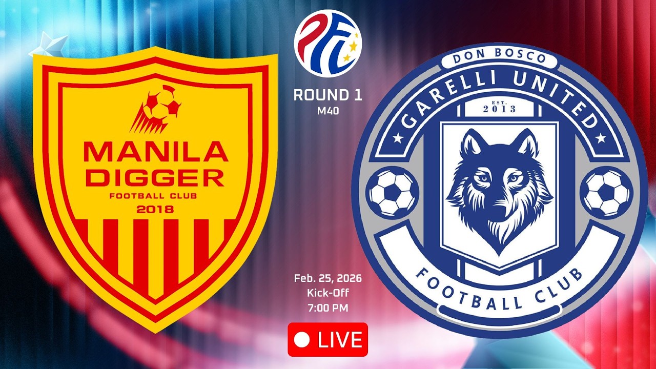 PFL 2025-2026 LIVE: MANILA DIGGER FC VS DON BOSCO GARELLI UNITED || Round 1 | M40