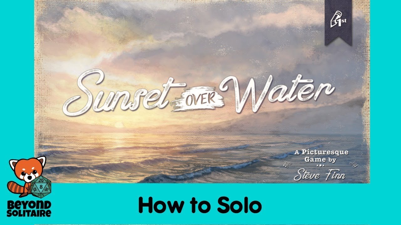 How to Solo: Sunset Over Water