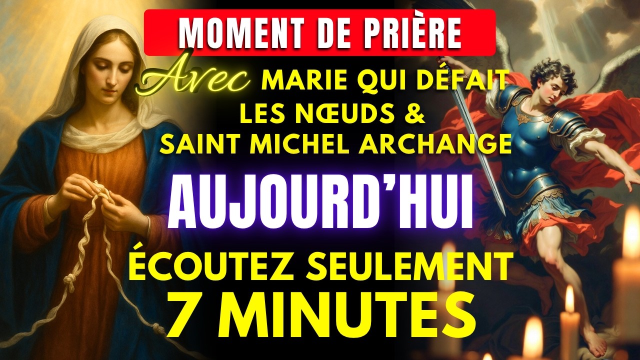 🔥 Marie, Défaitrice des Nœuds et Saint Michel 🔓 Prière urgente pour toutesituation difficile 🙏