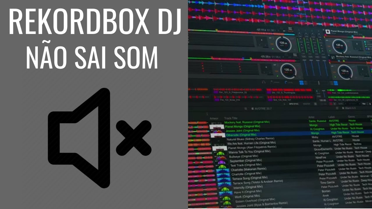 Rekordbox DJ Não Sai Som - Dicas de Rekordbox DJ