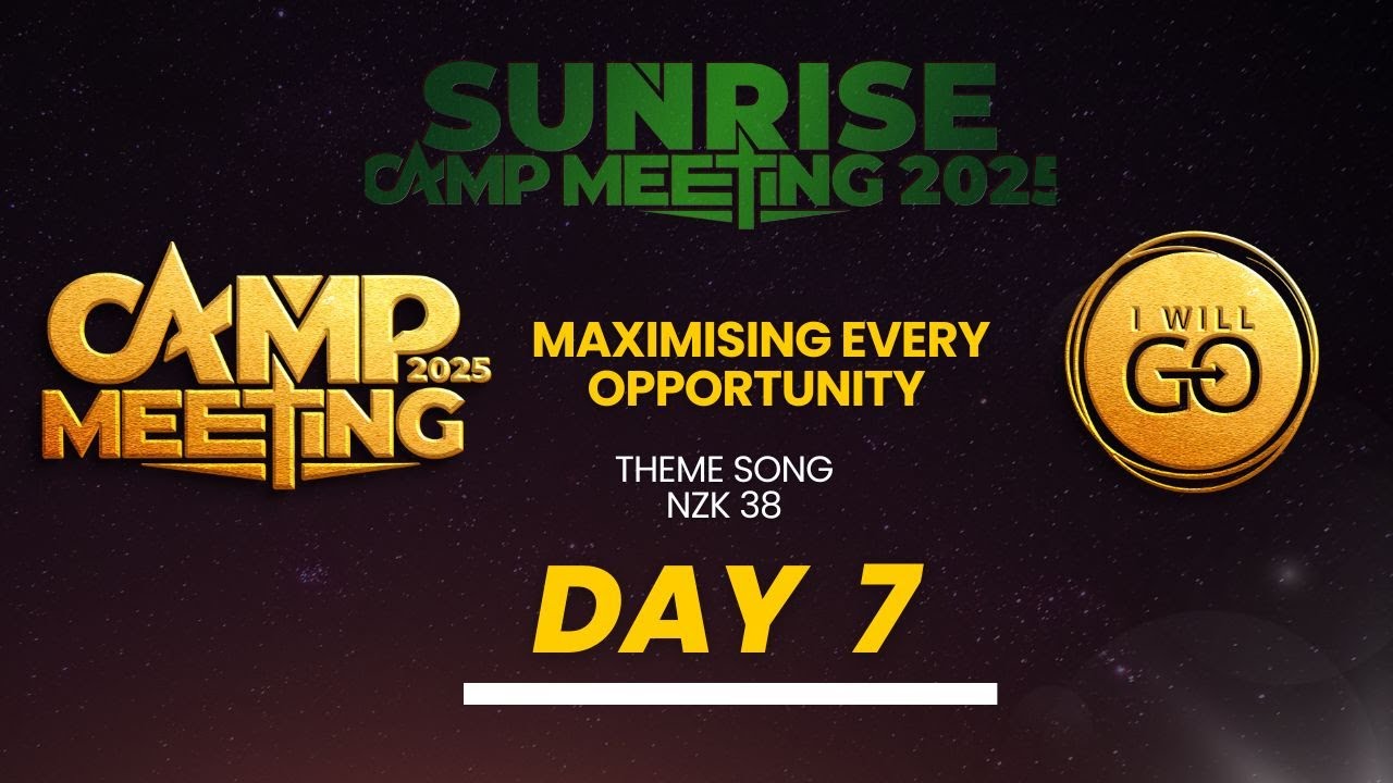 SUNRISE SDA CHURCH//CAMP MEETING//SABBATH DAY//