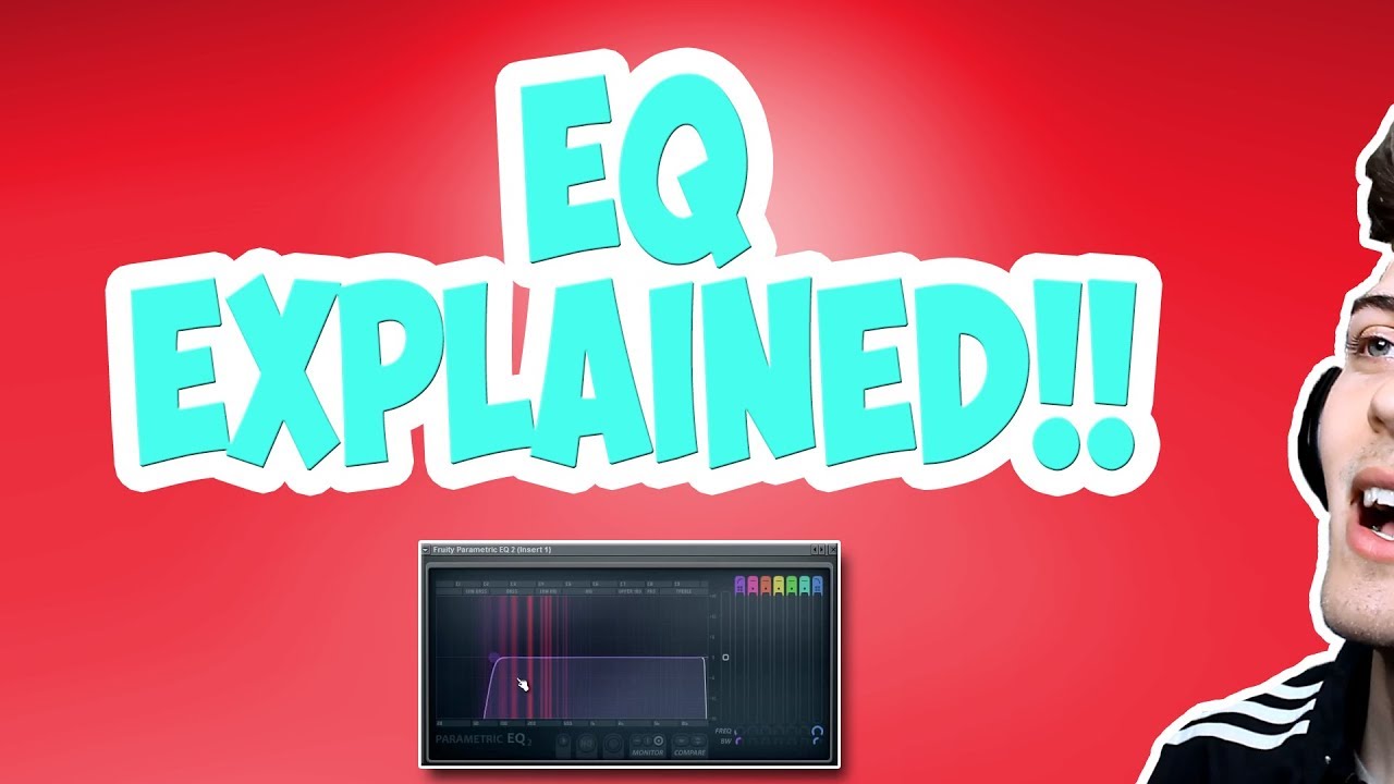 How To EQ - Understanding EQ