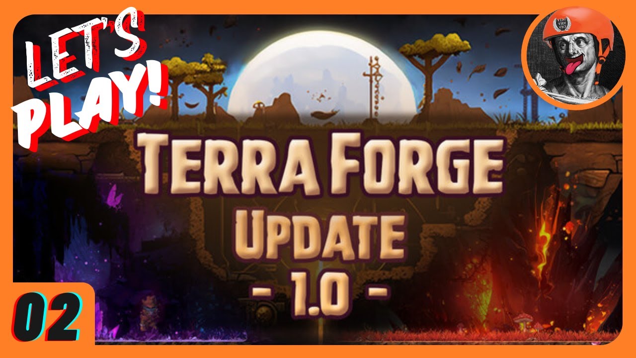 All of my life I have searched for a land like this one...! ¦ Terra Forge full release ¦ 02