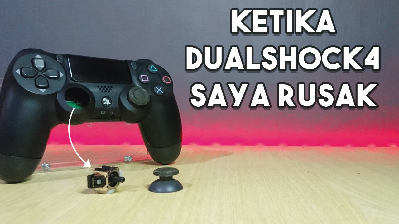 Memperbaiki Stik PS4 “Ori Pabrik” yg Rusak Setelah 6 Bulan