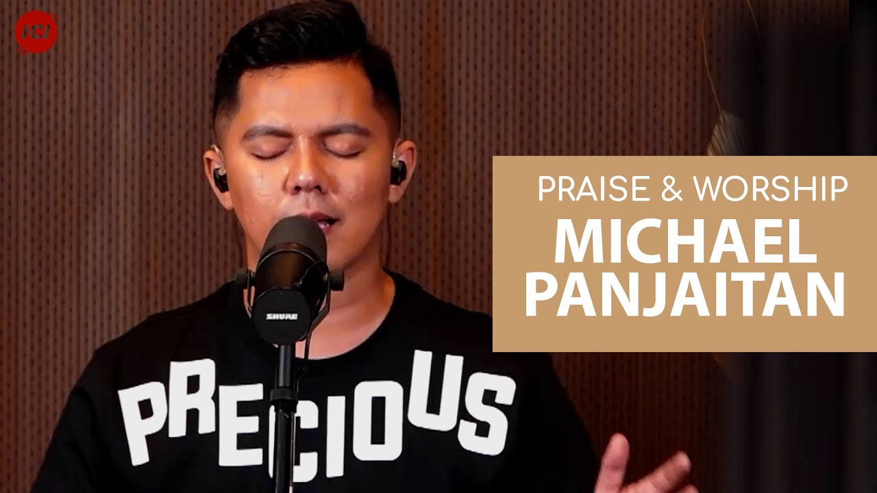 Michael Panjaitan - RohMu Yang Hidup