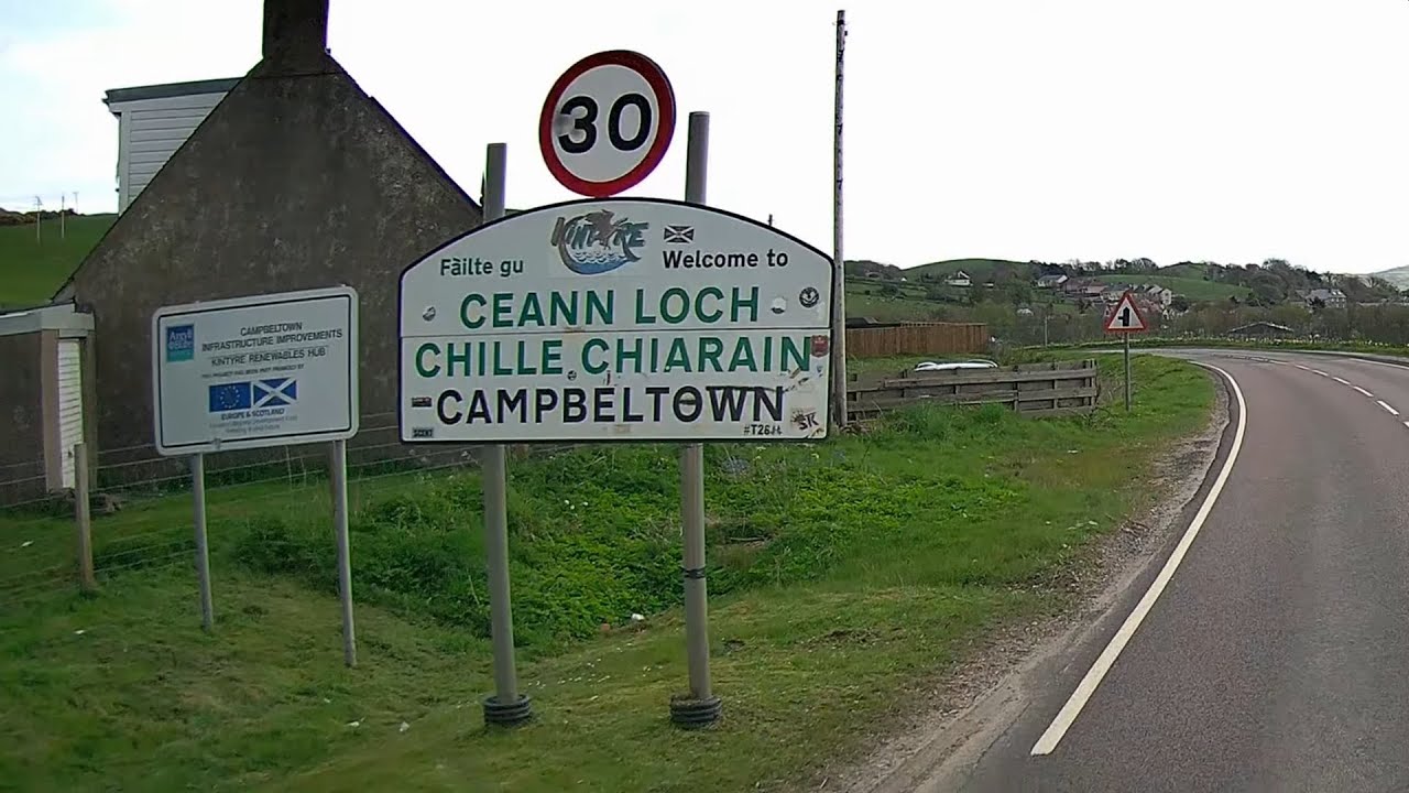 The most remote town on mainland UK? :- Campbeltown, Kintyre  , Argyll & Bute, Scotland, UK.