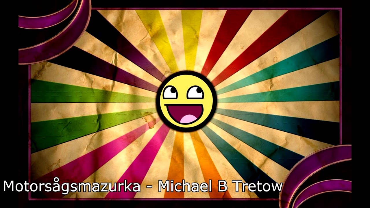 Motors&aring;gsmazurka - Michael B Tretow