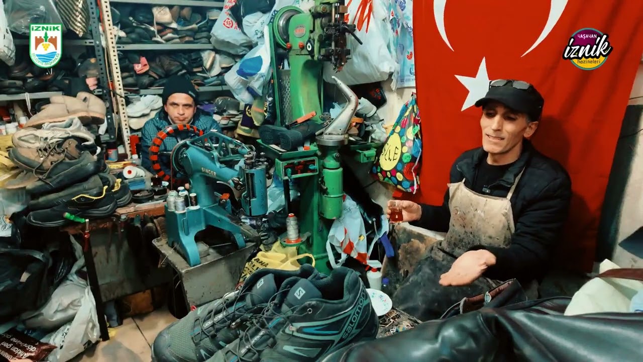 YAŞAYAN İZNİK HAZİNELERİ “AYAKKABICI FAHRETTİN YILMAZ