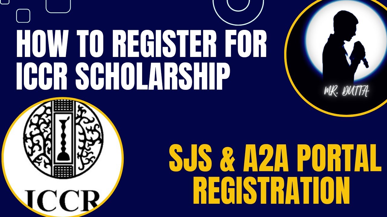 How to Register on SJS & A2A portal | Full Registration Process for SJS & ICCR Scholarship