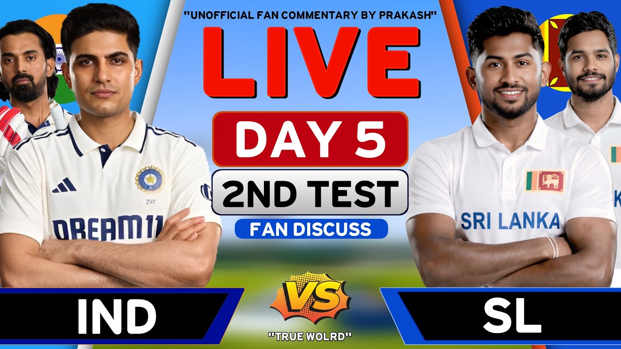 🔴Live: India Vs Sri Lanka 2ND Test Match Live | IND vs SL Match Live Score | DAY 5  FINAL