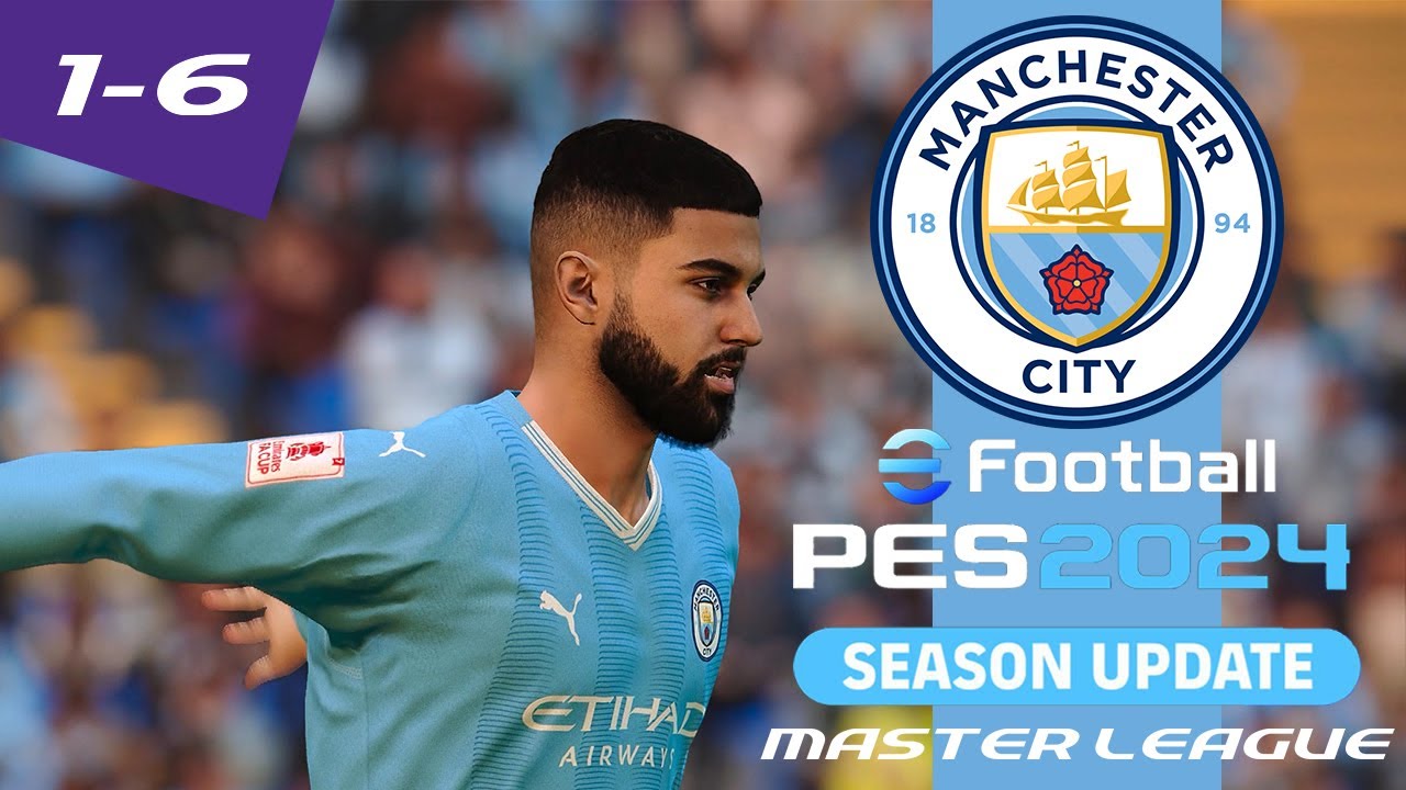 PES 2021 (SEASON 23/24) | MAN CITY MASTER LEAGUE | S1 E6 | IT'S DERBY DAY!