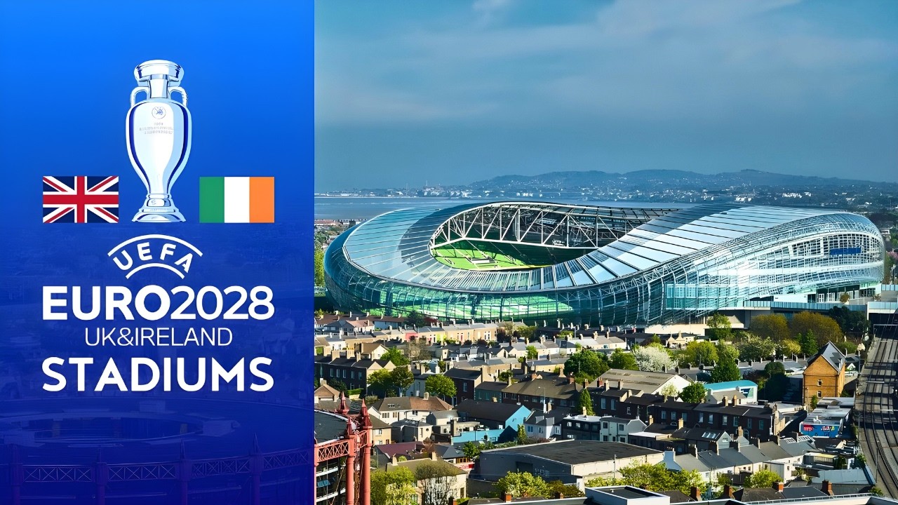 🇬🇧🇮🇪 STADIONY UEFA EURO 2028: Wielka Brytania i Irlandia