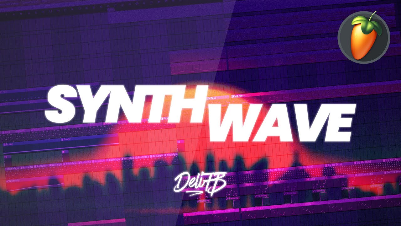 Making SYNTHWAVE in FL STUDIO! (DeliFB Style)