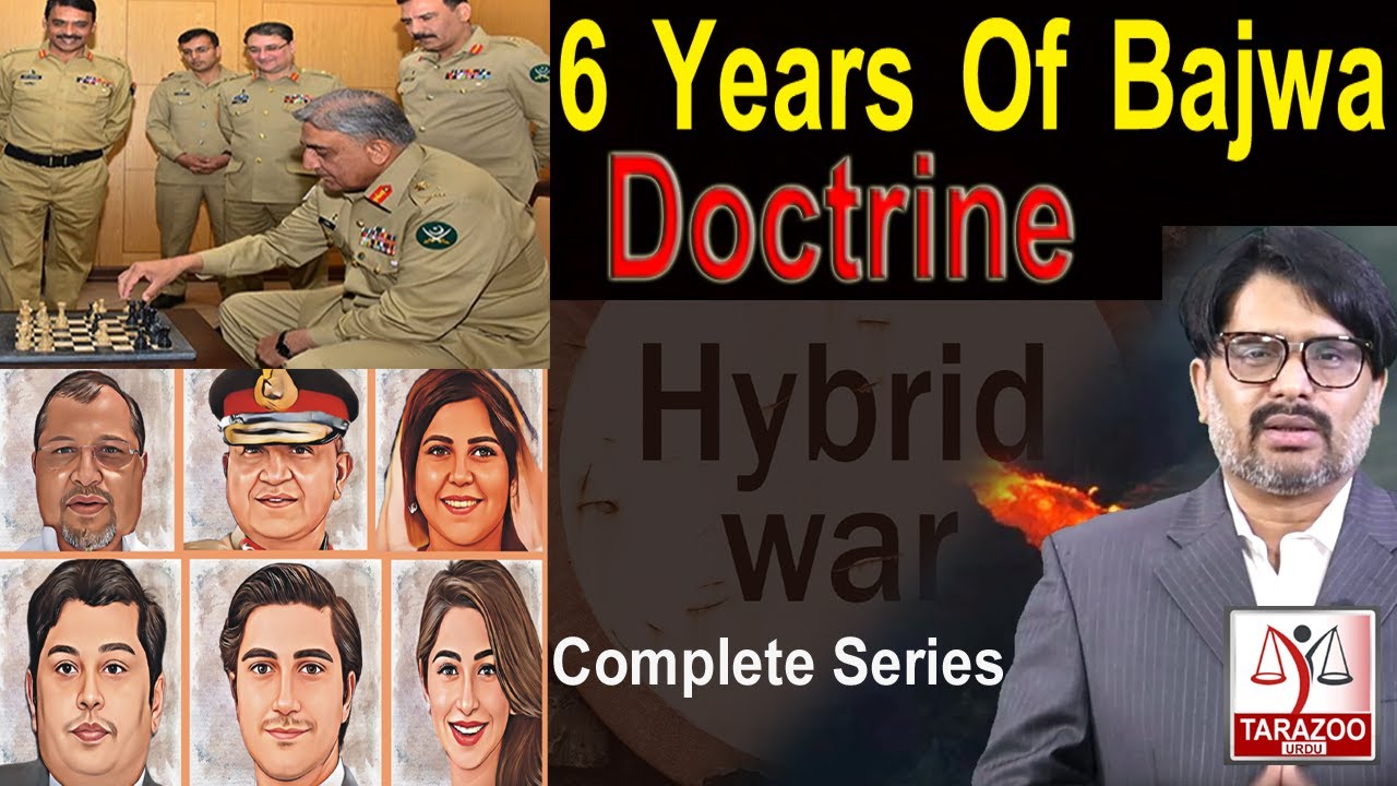 6 Years Of General Bajwa as COAS | Bajwa Doctrine | Complete Series | Tarazoo