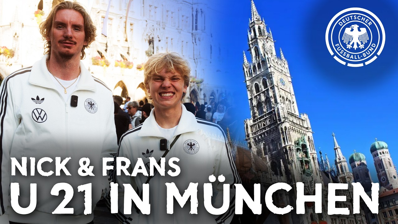 Hinter den Kulissen der U 21-EM-Quali | Woltemade & Krätzig spazieren durch München | VLOG