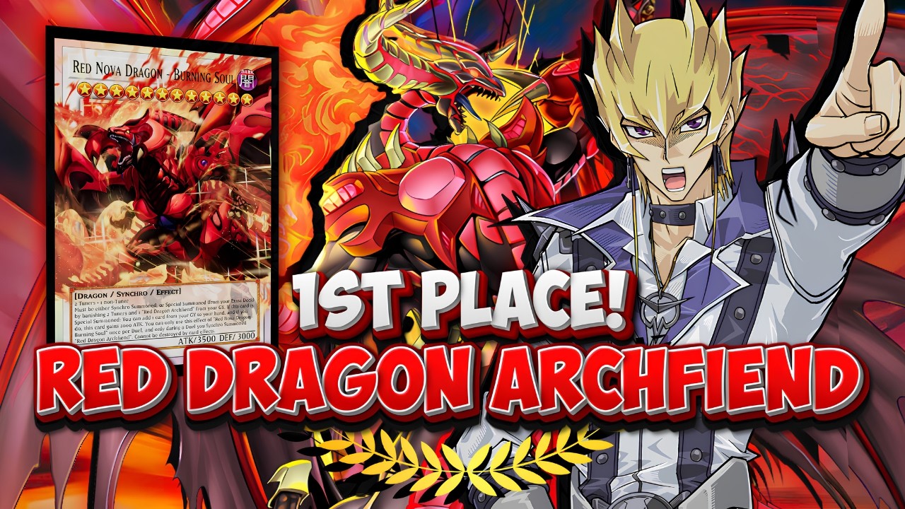 1ST PLACE RED DRAGON ARCHFIEND Updated Competitive Decklist!🔥