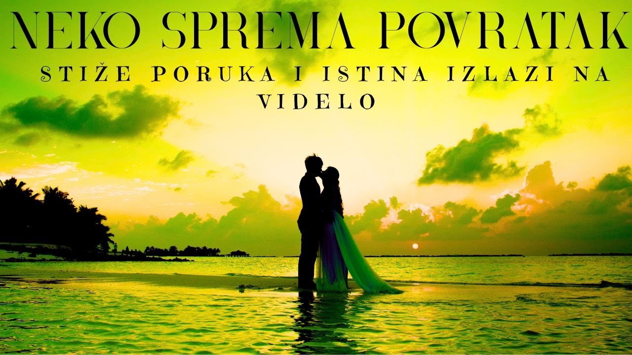 ⚠️NEKO SPREMA POVRATAK!💌 STIŽE PORUKA📲 I ISTINA IZLAZI NA VIDELO💥🔥