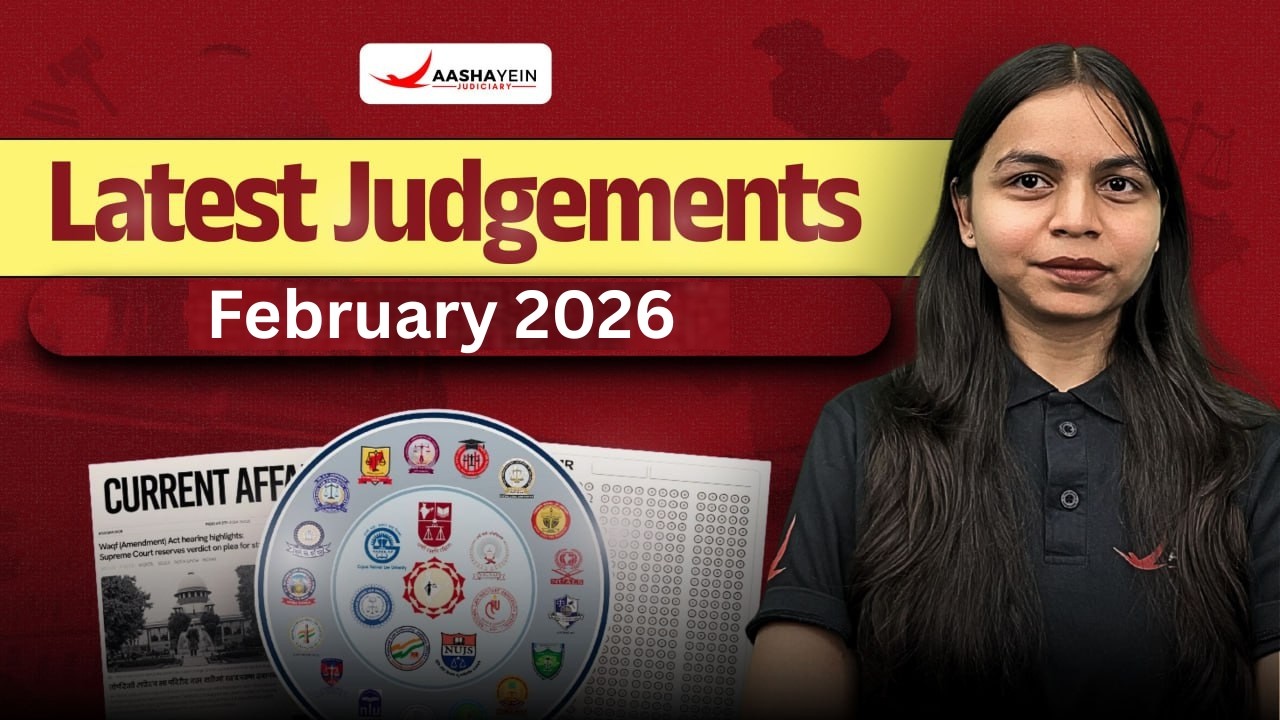 Legal Current Affairs February 2026 🔥 | Legal News | Latest Judgments For Judiciary/APO/CLAT PG