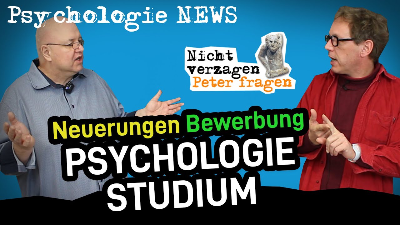 Neuerungen Bewerbung Psychologiestudium