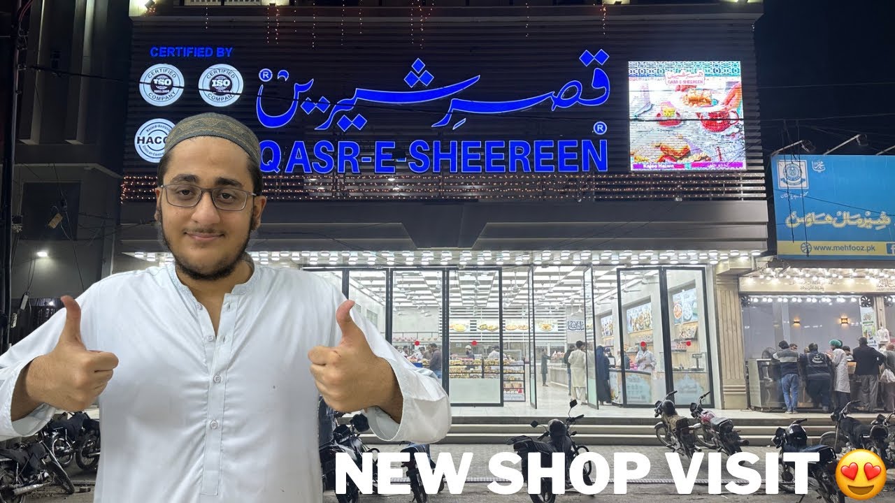 QASR-E-SHEEREEN NEW SHOP VISIT 😍