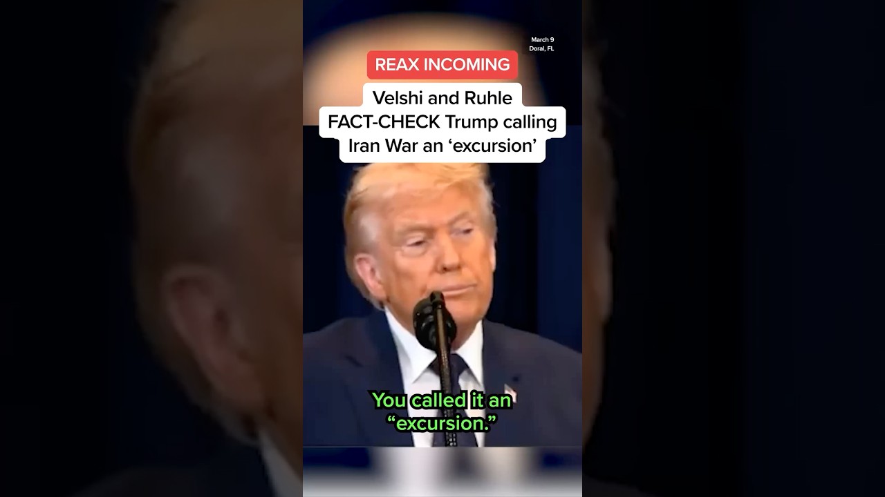 Velshi and Ruhle FACT-CHECK Trump calling Iran War an 'excursion'