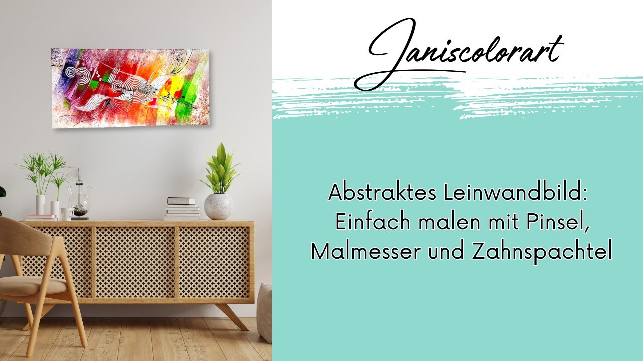 👩&zwj;🎨 Abstrakte Acrylmalerei - Einfach malen mit Pinsel, Malmesser und Zahnspachtel